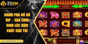Khám phá nổ hũ vip – Sân chơi rinh lộc đậm chất giải trí
