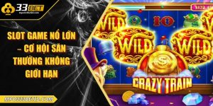 Slot game nổ lớn – Cơ hội săn thưởng không giới hạn